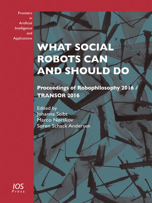 cover image of What Social Robots Can and Should Do
